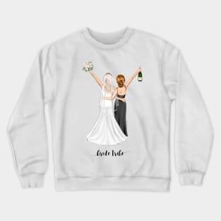 Bride Tribe 4 Crewneck Sweatshirt